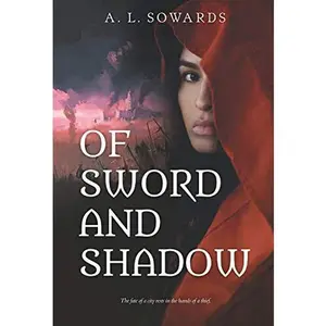 USED-Of Sword and Shadow (The Duchy of Athens, Book 1) by A.L. Sowards (Paperback)