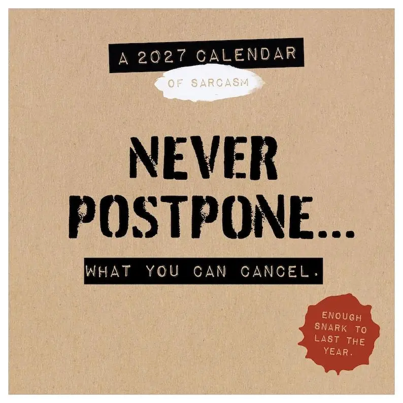 2027 Anti-Affirmations & Sarcasm Mini Calendar