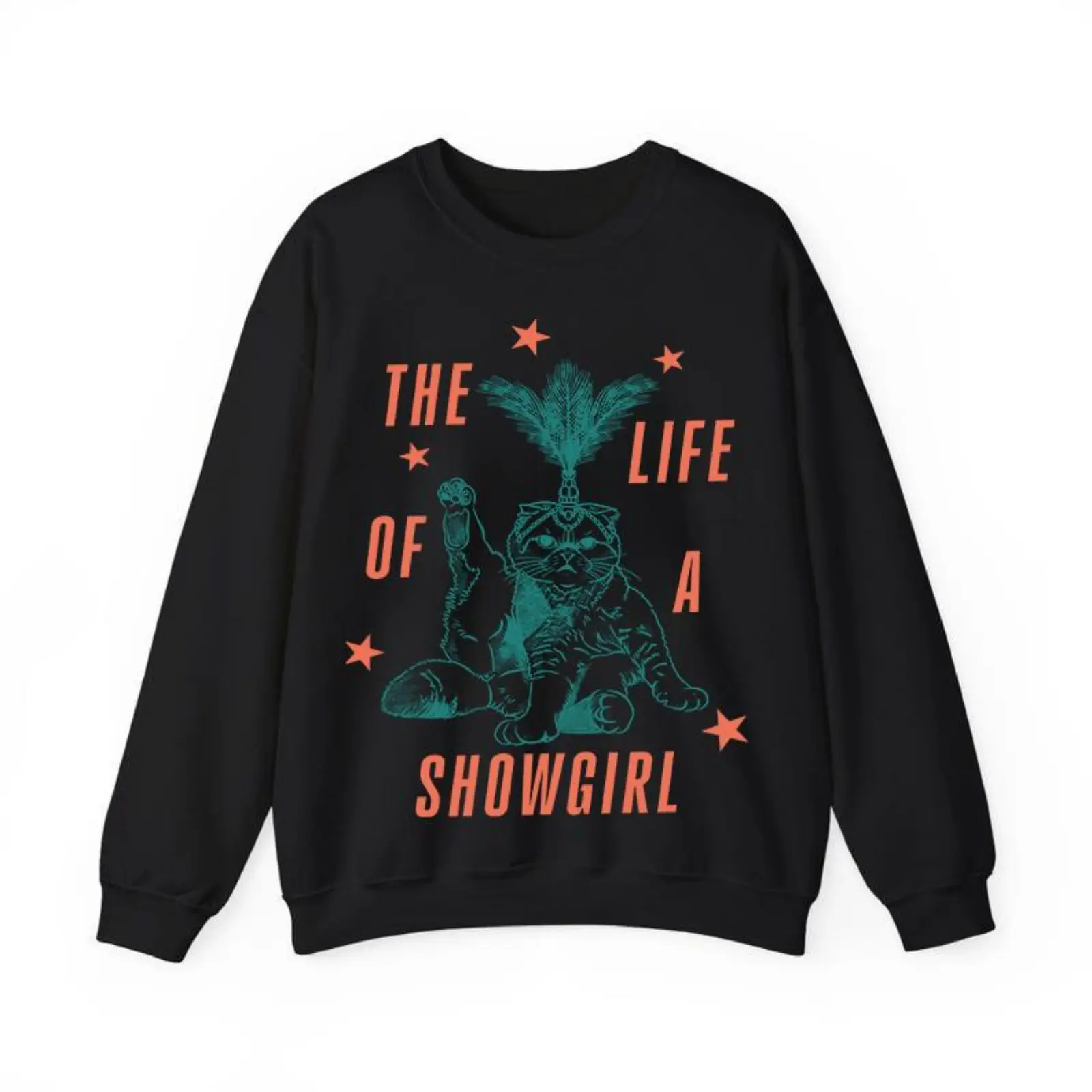 The Life of a Showgirl Cat Graphic Sweatshirt 60% Cotton 40% Polyester Funny Showgirl Kitty Crewneck Pullover Vintage Retro Cat Long Sleeve Casual Unisex Streetwear Everyday Wear Gift for Cat Lovers Women