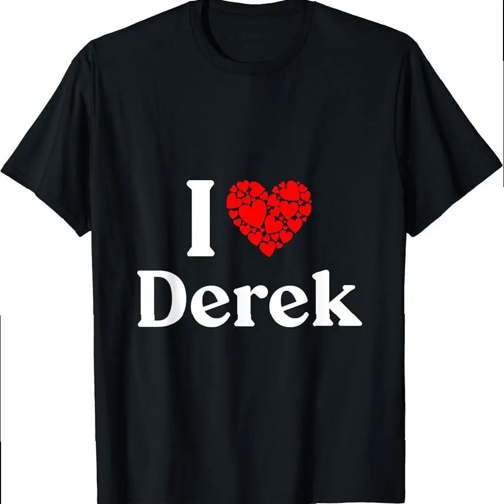 Derek Name - I Love Derek T-shirt