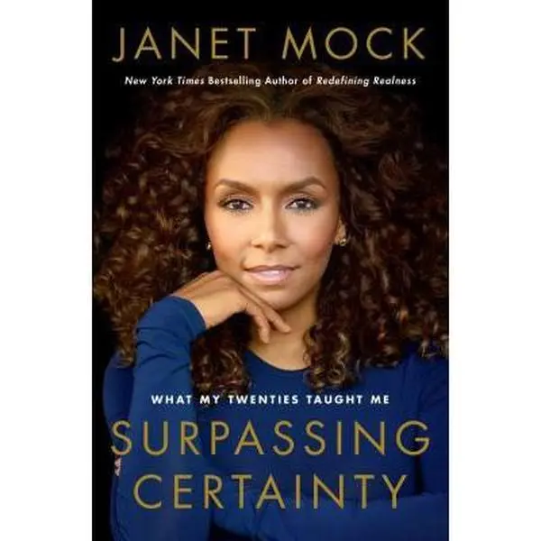 USED-Surpassing Certainty: What My Twenties Taught Me by Mock, Janet (Hardcover)