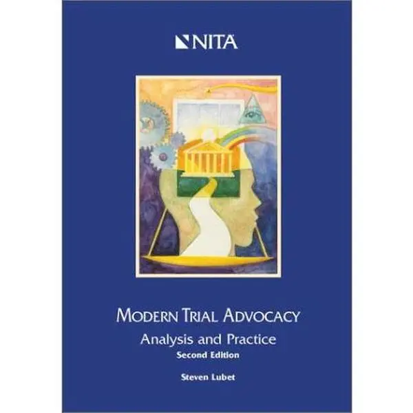 USED-Modern Trial Advocacy: Analysis and Practice by Steven Lubet (Paperback)