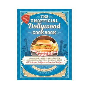 The Unofficial Dollywood Cookbook