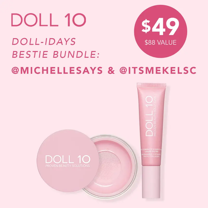 Doll-idays Bestie Bundle // Liquid Filter Foundation and Pink Power Brightening Treatment Powder Makeup