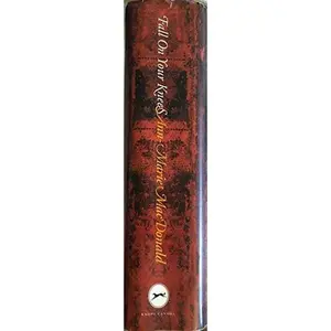 USED-Fall On Your Knees by Ann-Marie Macdonald (Hardcover)