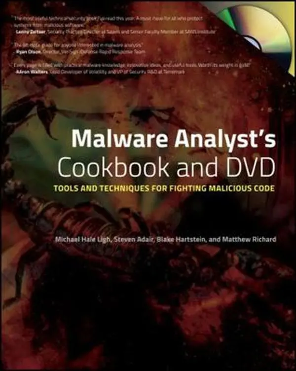 USED Book - Malware Analyst's Cookbook and DVD: Tools and Techniques for Fighting Malicious Code [With DVD] by Ligh, Michael (Hardcover) - english