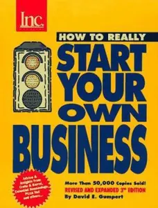 USED-How to Really Start Your Own Business : A Step-By-Step Guide, 3rd Edition by David E. Gumpert (Paperback)