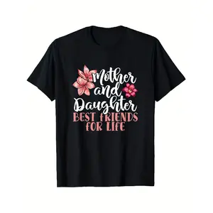Women and men mother and daughter t-shirts mother and daughter life-long friends floral text-Mother's Day birthday gift creative-soft daily mother and daughter holding hands men's round collar short-sleeved t-shirt 180g local warehouse delivery Christmas