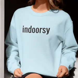 Indoorsy Sweatshirt- For homebodies & introverts, Premium Quality, Soft, Eco-Friendly, Cozy comfort