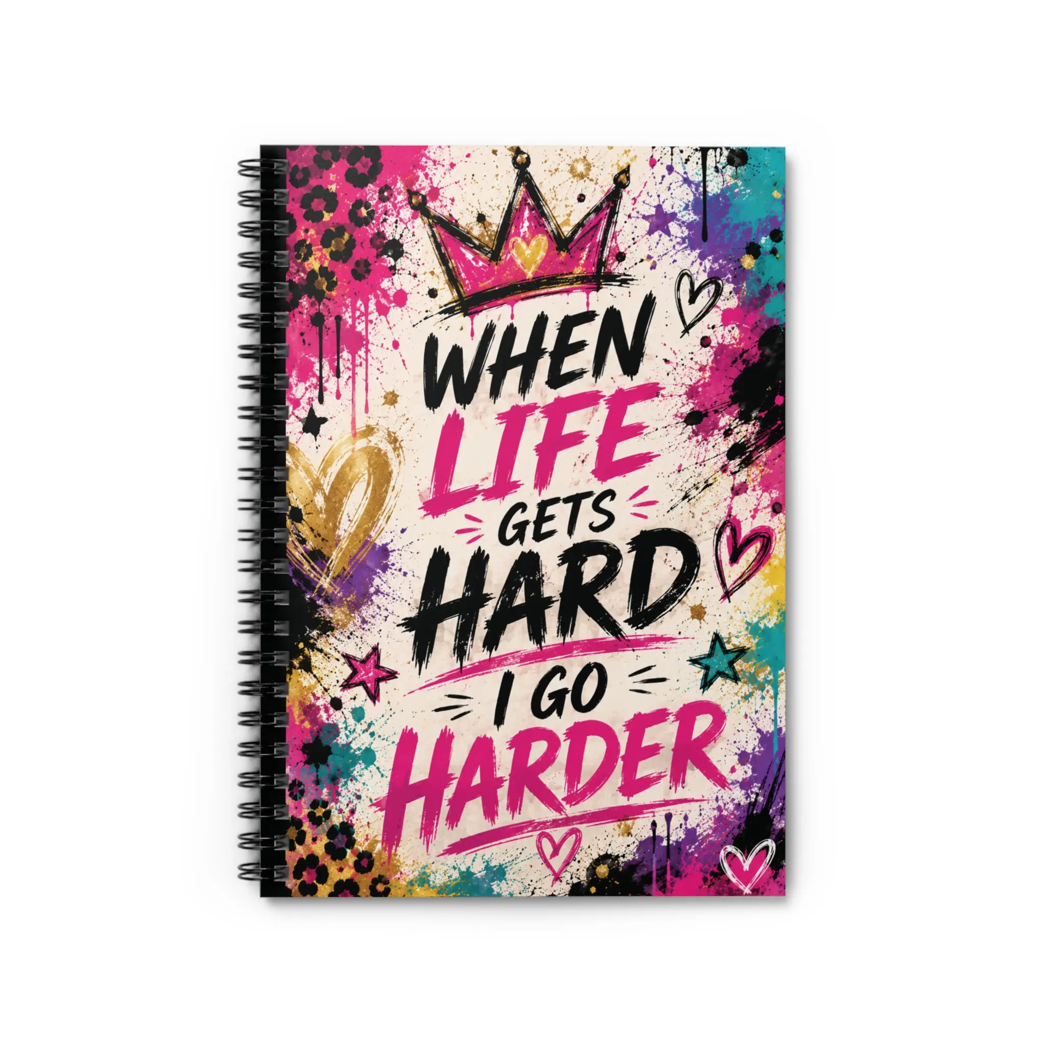 When Life Gets Hard, I Go Harder | Motivational Spiral Notebook | Pink Graffiti Journal | Boss Girl Notebook | Inspirational Gift for Women