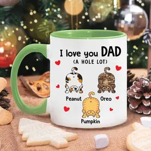 Personalized Cat Dad Mug Mug Custom Cat Mug For Pet Lover I Love You Dad a Hole Lot Personalized Mug Funny Cat Dad Mug Fathers Day Gift