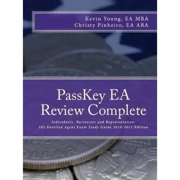 USED-PassKey EA Review Complete: Individuals, Businesses and Representation: IRS Enrolled Agent Exam Study Guide 2010-2011 Edition by Christy Pinheiro (Paperback)
