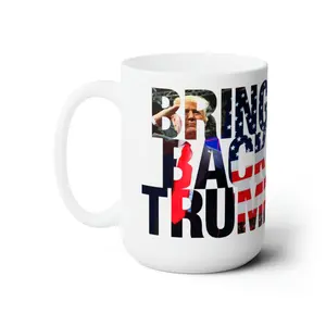 Bring Back Trump American Hero MAGA Jumbo Ceramic Coffee Mug 15oz Drinkware Reusable Washable Reuse Cup Tumbler