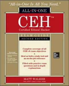 USED-CEH Certified Ethical Hacker All-in-One Exam Guide, Second Edition by Matt Walker (Paperback)