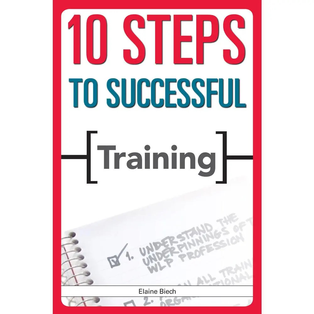 USED-10 Steps to Successful Training by Biech, Elaine (Paperback)