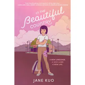 In the Beautiful Country by Jane Kuo [Paperback Book]
