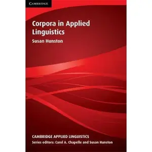 USED-Corpora in Applied Linguistics by Hunston, Susan (Paperback)