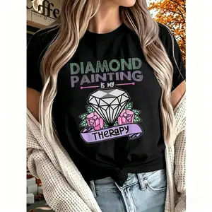 nice Diamond Painting Graphic Tee - DIAMOND PAINTING is my Relax，Men's version, Women's version, Summer new products