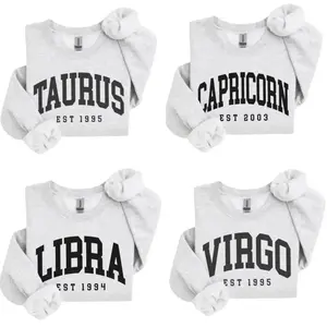 (LEAVE A NOTE) Custom Zodiac T-Shirt Sweatshirt with Est Year, Cute Horoscope Astrology Graphic Tshirt Sweatshirt, Unisex Crewneck Shirt Sweatshirt, Personalized Zodiac Energy Gift for Birthday, Star Sign Lovers,