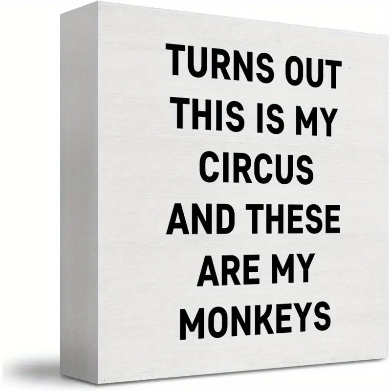 This Is My Circus These Are My Monkeys Sign, Gifts For National Boss Day, Bosses Day Gifts For Women Men, Bosses Day Decorations, Room Decor, Gifts For Mom Grandpa Grandma Wooden Box Signs(5 X 5 Inch)