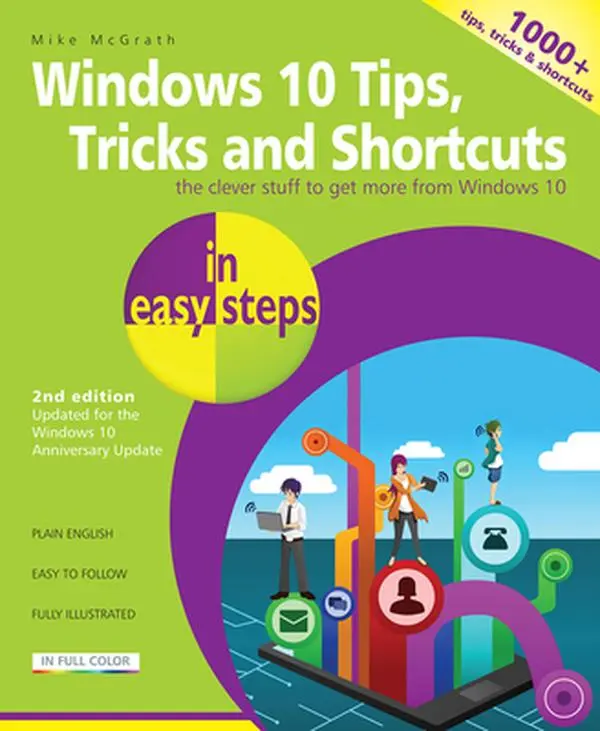 Used Softcover Book - Windows 10 Tips, Tricks & Shortcuts in Easy Steps (2016 Edition, Covers Anniversary Update) - Mike McGrath English Tutorial