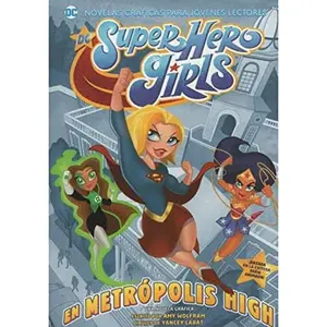USED-DC SUPER HERO GIRLS - EN METROPOLIS HIGH (Paperback)