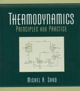 USED-Thermodynamics: Principles and Practice by Michel A. Saad (Hardcover)