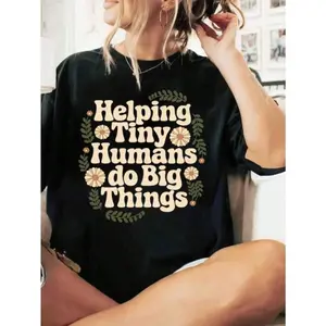 Tiny Human Tamer Shirt Helping Children Make Big Moves Funny Teacher Tee Child Therapist Gift Pediatric Therapist Gift Crew Neck Short Sleeve Graphic Tee for Men and Women