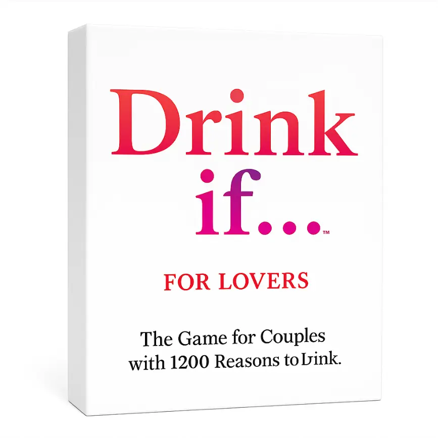 Drink If... For Lovers