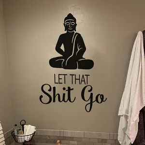 Let That Shit Go" Buddha Meditation Quote Wall Decal - Bohemian Style Vinyl Yoga Art, Removable Matte Finish, Easy Stick-On for Bathroom/Meditation Room Decor, 23x16 Inches, Meditation Accessories