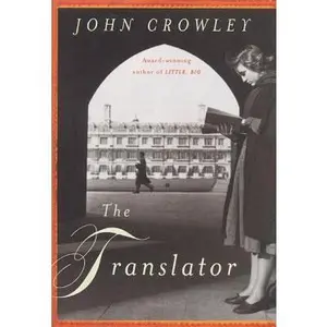 USED-The Translator by John Crowley (Hardcover)