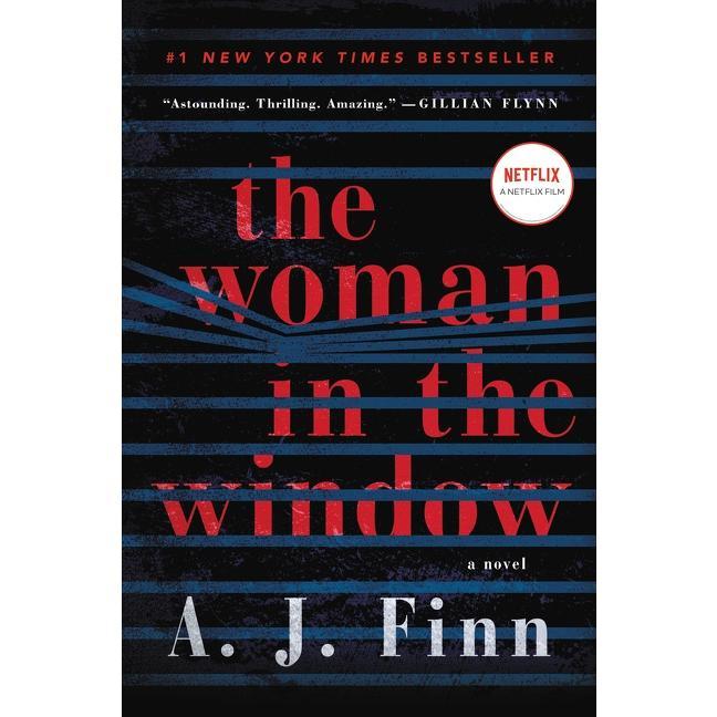 The Woman in the Window: A Novel by A. J. Finn [Hardback Book]