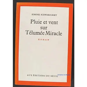 USED-Pluie et Vent sur Télumée Miracle by Simone Schwarz-Bart (Paperback)