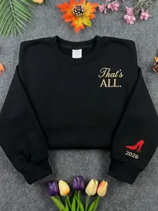 Minimalist “That’s All” Embroidered Sweatshirt – Aesthetic Streetwear Pullover