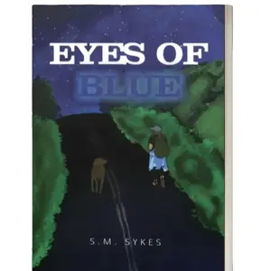 SIgned: Eyes of Blue, Blue series book 1 by S.M. Sykes