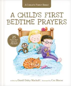 USED-A Child's First Bedtime Prayers: 25 Heart-To-Heart Talks with Jesus by Mackall, Dandi Daley (Hardcover)