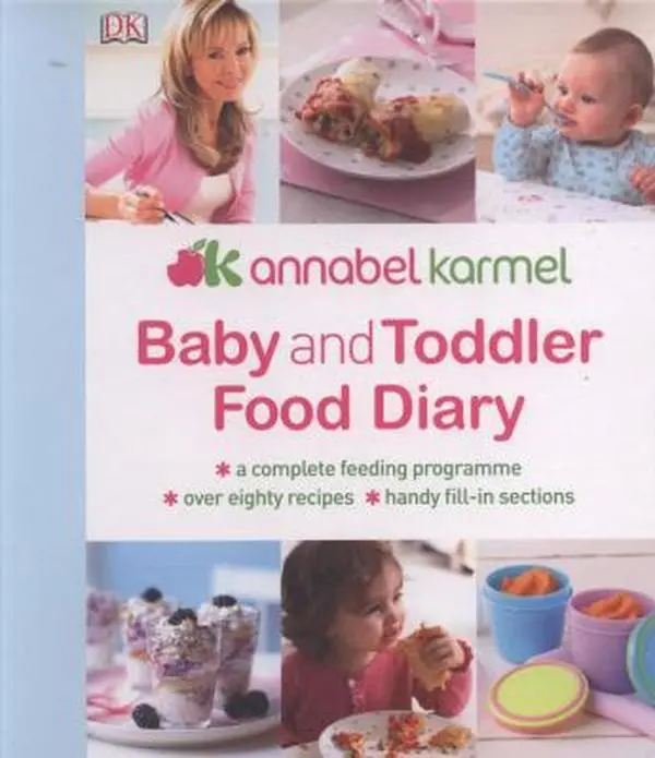 USED-Baby and Toddler Food Diary by Annabel Karmel (Hardcover)