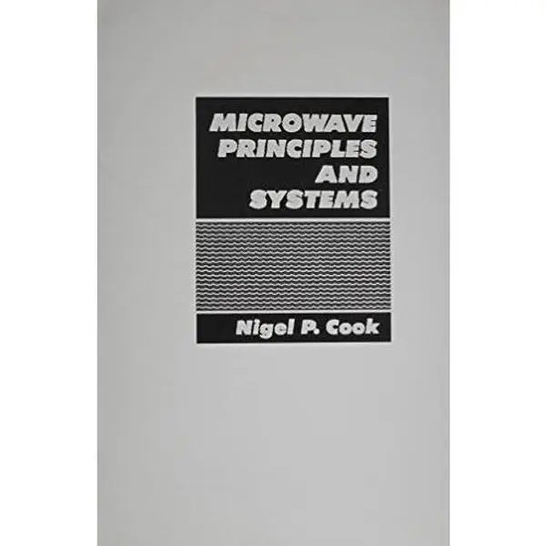 USED-Microwave Principles and Systems by Nigel P. Cook (Paperback)