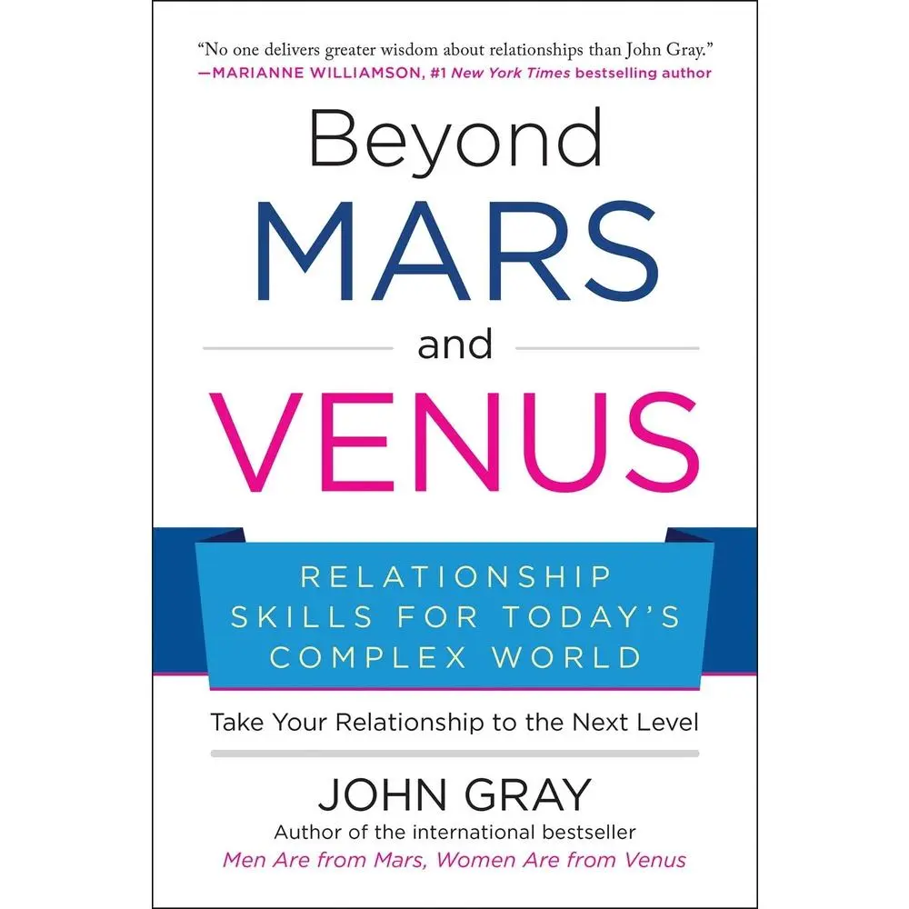 USED Book - Beyond Mars and Venus: Relationship Skills for Today's Complex World by Gray, John (Paperback) - english