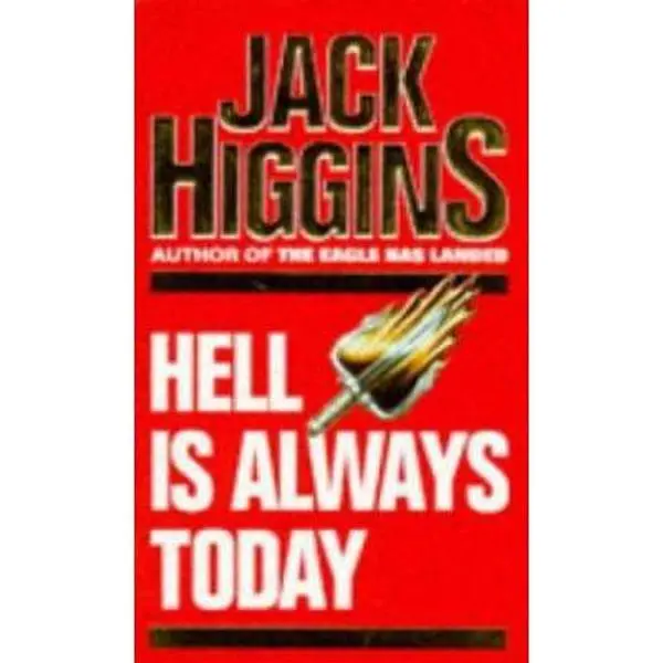 USED Book - Hell Is Always Today by Jack Higgins (Unknown) - english