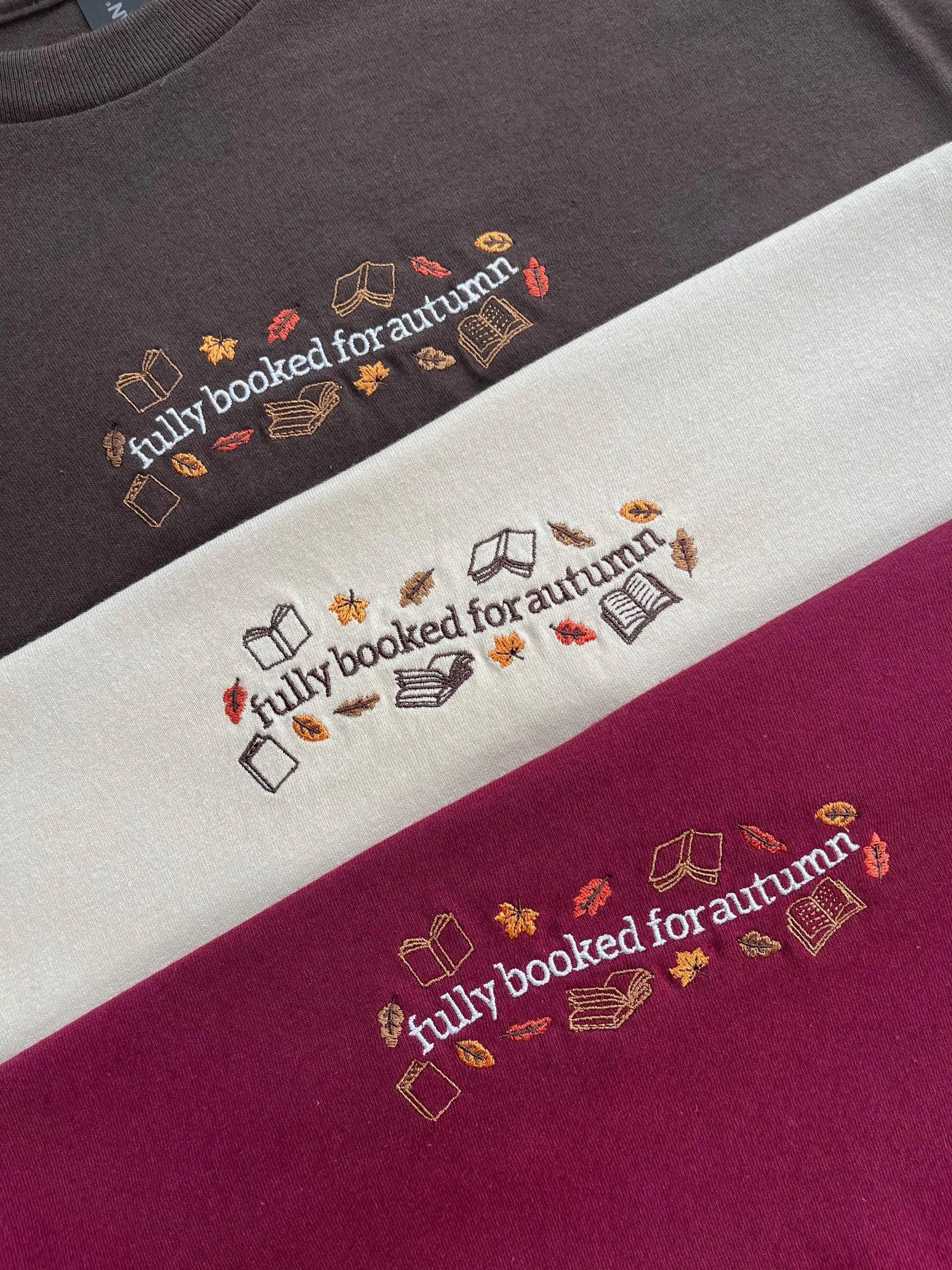 Fully Booked For Autumn Embroidered T-shirt, Spooky Season, Cozy Fall Shirt, Gift For Her