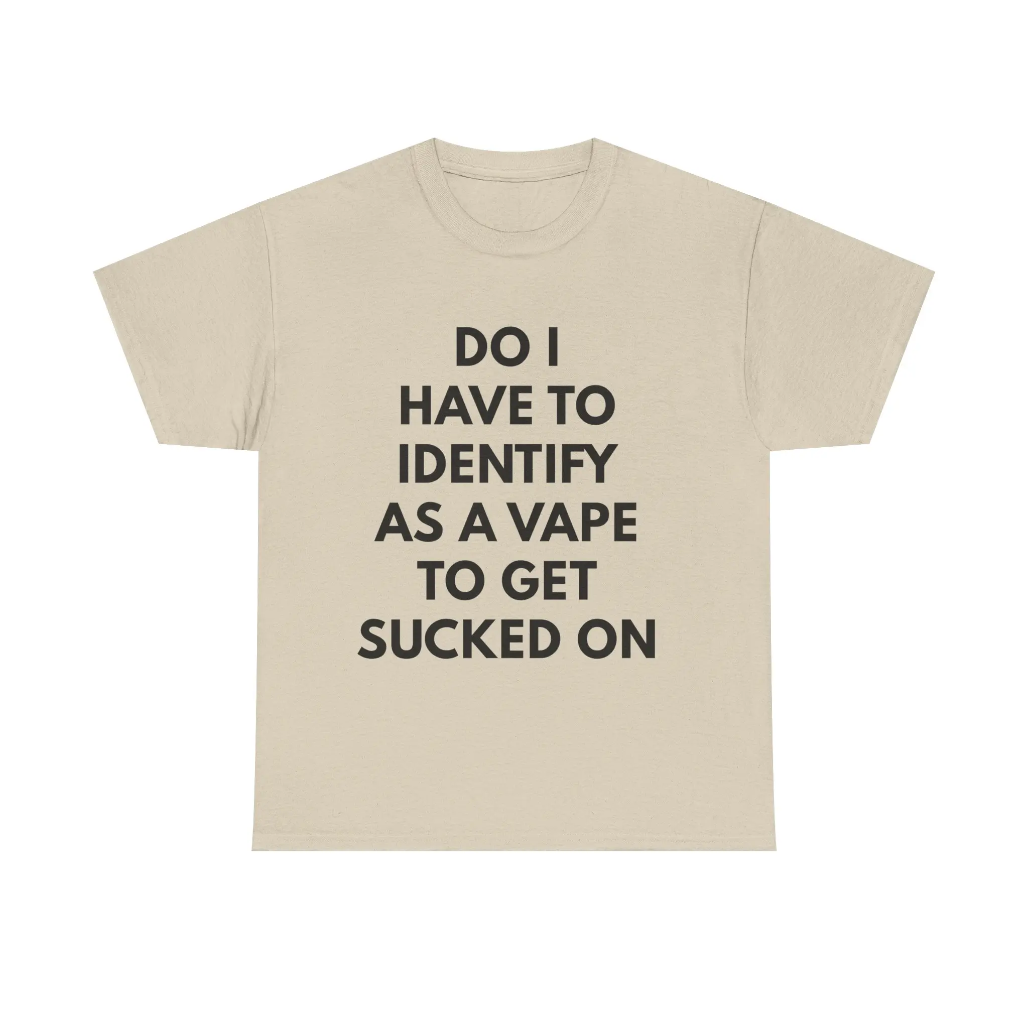 tees vape erfahrungen 100% Cotton Do I Have to Identify As a Vape T-Shirt | Funny T-Shirt Design  | Meme Cotton Tee