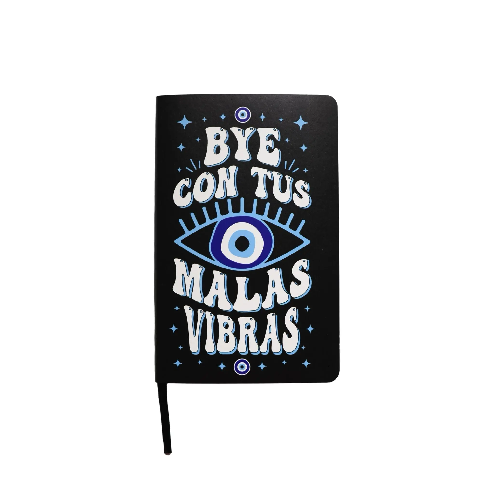 Bye Con Tus Malas Vibras Journal