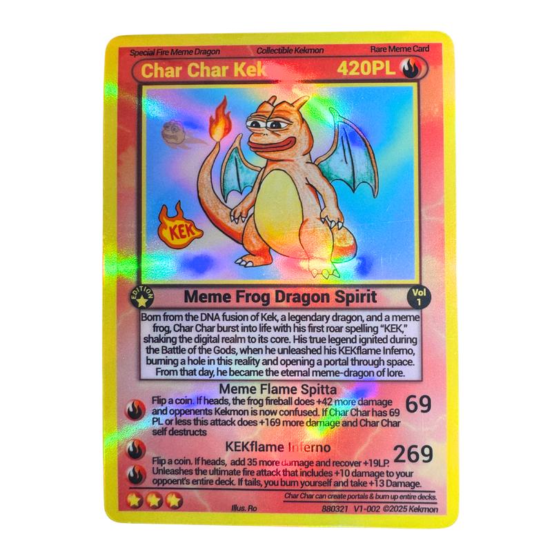 Holographic Char Char Kek Meme Prank Card, Gag Gift, Great for funny gifts to friends and family.