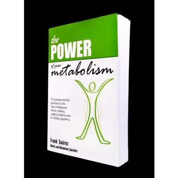 USED Book - The Power of Your Metabolism: The Causes and the Solutions to the Slow Metabolism That Is Creating Weight Problems and an Obesity Epidemic by Suarez, Frank (Paperback) - english