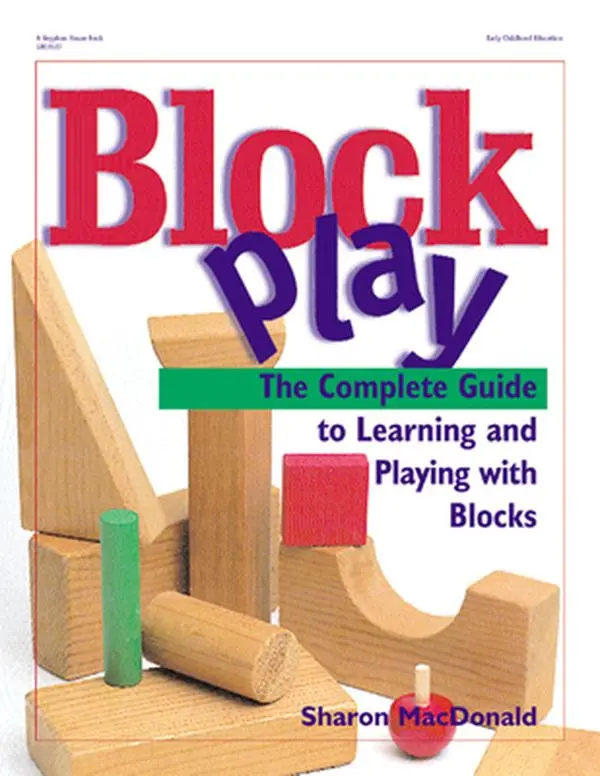 USED-Block Play: The Complete Guide to Learning and Playing with Blocks by MacDonald, Sharon (Paperback)