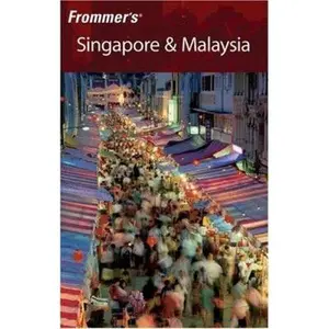 USED-Frommer's Singapore & Malaysia (Frommer's Complete Guides) by Jennifer Eveland (Paperback)