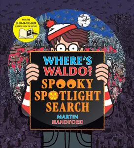 USED-Where's Waldo? Spooky Spotlight Search: (A Halloween Hidden Object Search-And-Find Puzzle Book with a Magic Flashlight to Reveal the Picture - A Perfe by Handford, Martin (Hardcover)