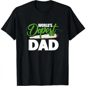 100% Cotton World's Dopest Dad Cannabis Marijuana Weed Funny Father's Day T-Shirt – Golf Gift for Men & Women