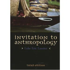 USED-Invitation to Anthropology by Luke Eric Lassiter (Flexibound)